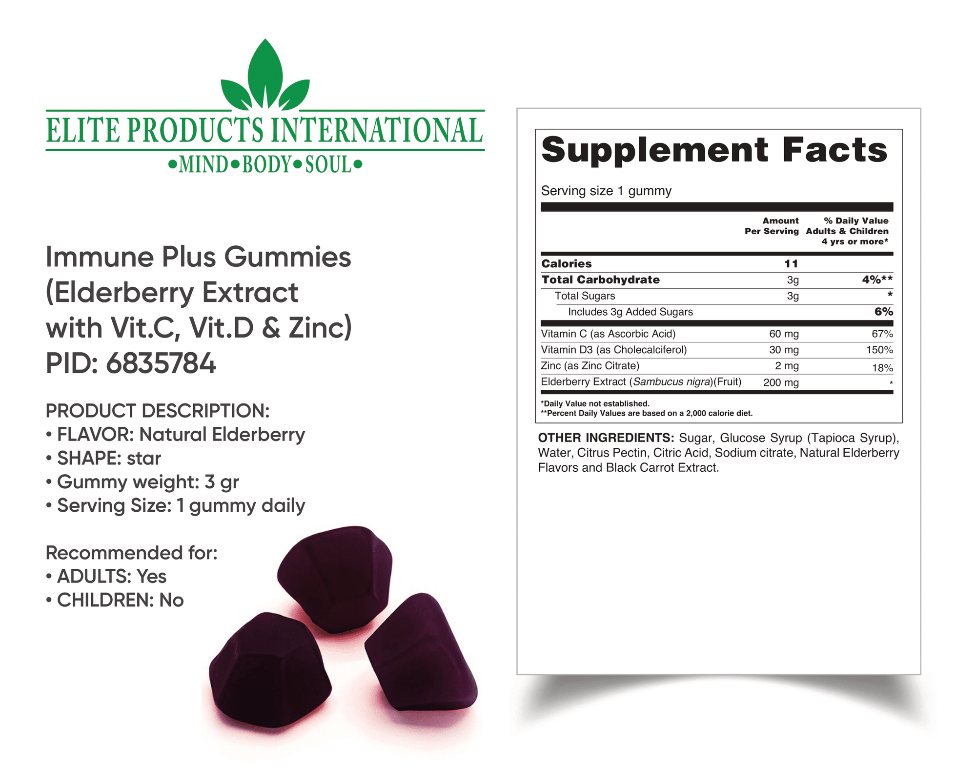 elderberry plus gummies are infused with Zinc, Vitamin D, and Vitamin C,